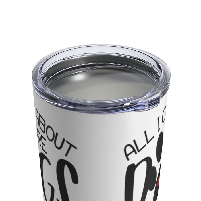 All I Care About is Dogs. And Like 3 People Insulated Tumbler 10oz Unisex Gift Pet Dog Pup Shipping Included