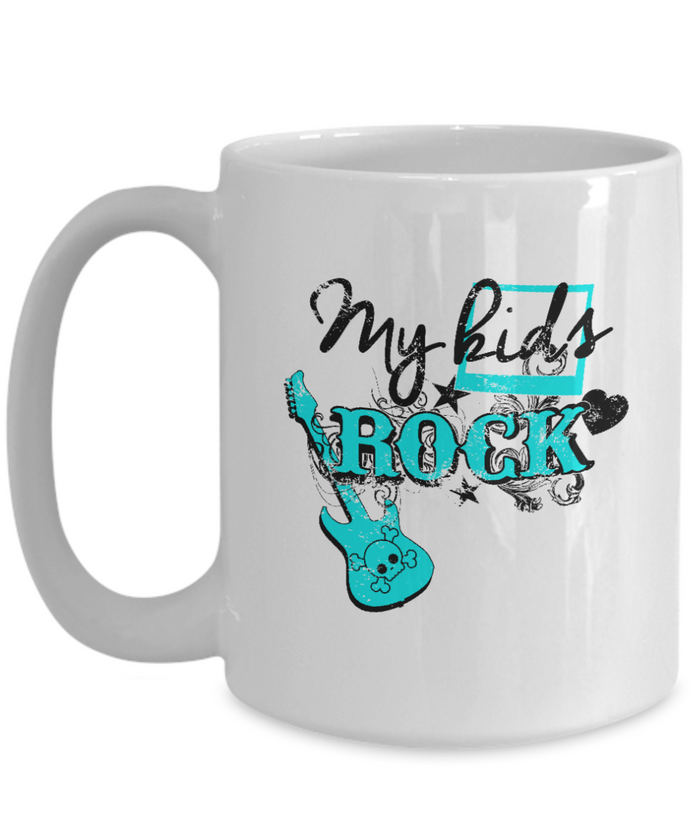 My Kids Rock Mug 11oz/15oz Shipping Included